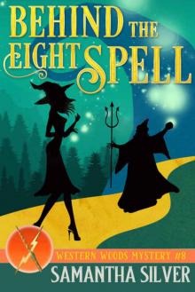 Behind the Eight Spell Read online