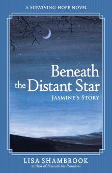Beneath the Distant Star Read online