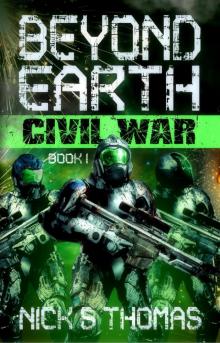 Beyond Earth- Civil War Read online