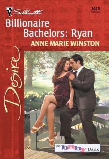 Billionaire Bachelors: Ryan Read online