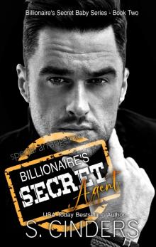 Billionaire's Secret Agent Read online