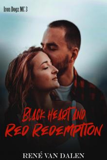 Black Heart And Red Redemption (Iron Dogz MC) Read online