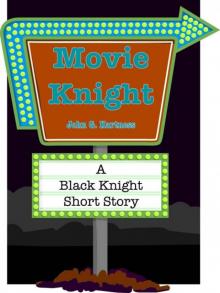 Black Knight 02.5 - Movie Knight Read online