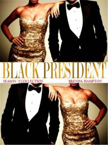 Black President Season 2 Collection Read online