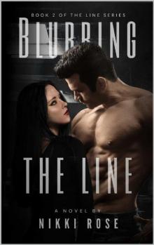 Blurring the Line (The Line Series Book 2) Read online