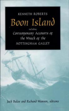 Boon Island: including Contemporary Accounts of the Wreck of the Nottingham Galley Read online