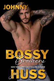 Bossy Brothers: Johnny Read online