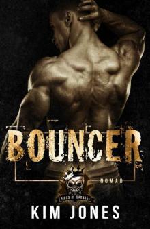 Bouncer (Kings of Carnage Series Book 5) Read online