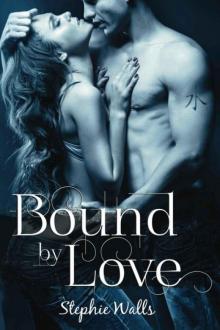 Bound by Love Read online