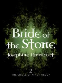 Bride of the Stone: Circle of Nine Trilogy 2 Read online