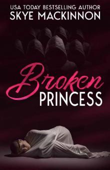 Broken Princess Read online