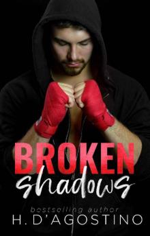 Broken Shadows (The Broken Series Second Generation Book 2) Read online