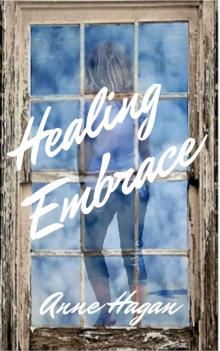 Broken Women Healing Embrace Read online