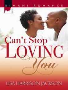 Can't Stop Loving You Read online