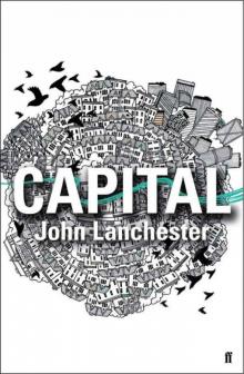 Capital: A Novel Read online