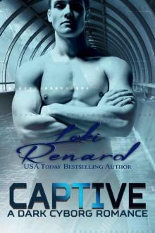 Captive: A Dark Cyborg Romance Read online