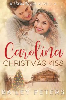Carolina Christmas Kiss: A Vixens In Love Novella Read online