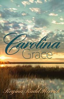 Carolina Grace (Southern Breeze Series Book 3)