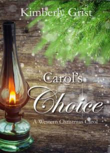 Carol's Choice Read online