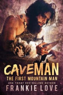 Cave Man (The First Mountain Man Book 1) Read online