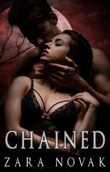 Chained: A Dark Vampire Romance (Midnight Mafia Book 1) Read online