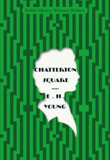 Chatterton Square (British Library Women Writers) Read online