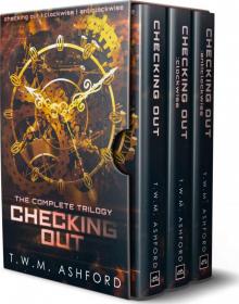Checking Out- The Complete Trilogy Read online