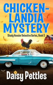 Chickenlandia Mystery Read online