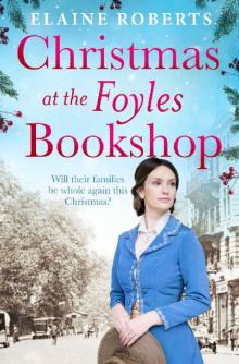 Christmas at the Foyles Bookshop (The Foyles Girls) Read online