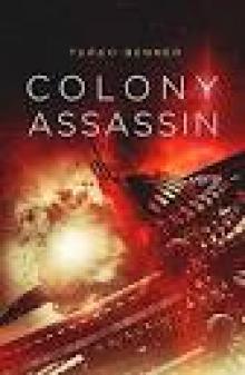 Colony Assassin (The Elderon Chronicles Book 3) Read online