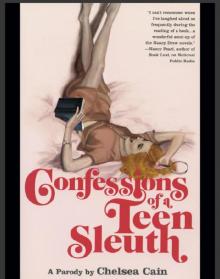 Confessions of a Teen Sleuth Read online