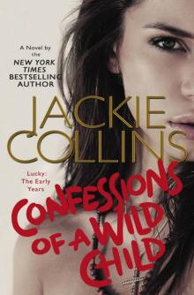 Confessions of a Wild Child Read online