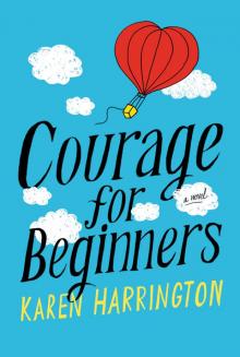 Courage for Beginners Read online