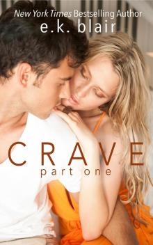 Crave: Part One Read online