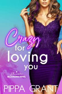 Crazy for Loving You Read online
