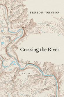 Crossing the River Read online