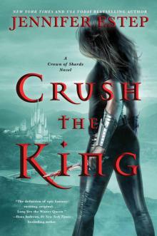 Crush the King Read online