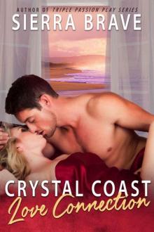 Crystal Coast Love Connection (Crystal Coast Romances Book 3) Read online
