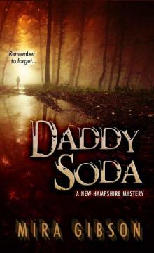 Daddy Soda (A New Hampshire Mystery Book 1) Read online