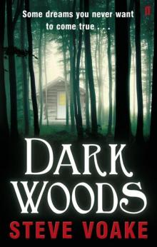 Dark Woods Read online
