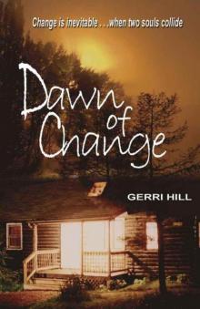 Dawn of Change Read online