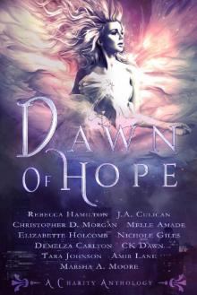 Dawn Of Hope: Charity Anthology