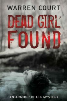 Dead Girl Found Read online