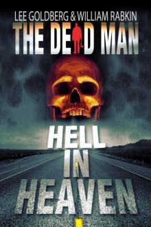 Dead Man: Hell in Heaven Read online
