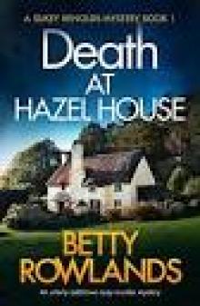 Death at Hazel House Read online