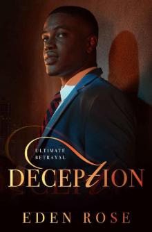 Deception (Ultimate Betrayal Book 1) Read online