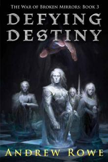 Defying Destiny Read online