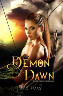 Demon Dawn (The Resurrection Chronicles Book 7) Read online