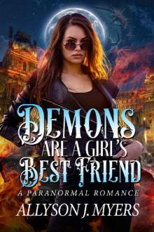 Demons Are a Girl's Best Friend (Good Girls & Demons) Read online