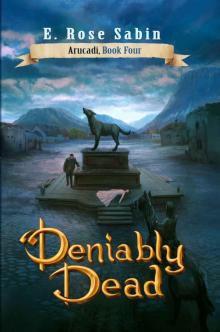 Deniably Dead (Arucadi Series Book 4) Read online